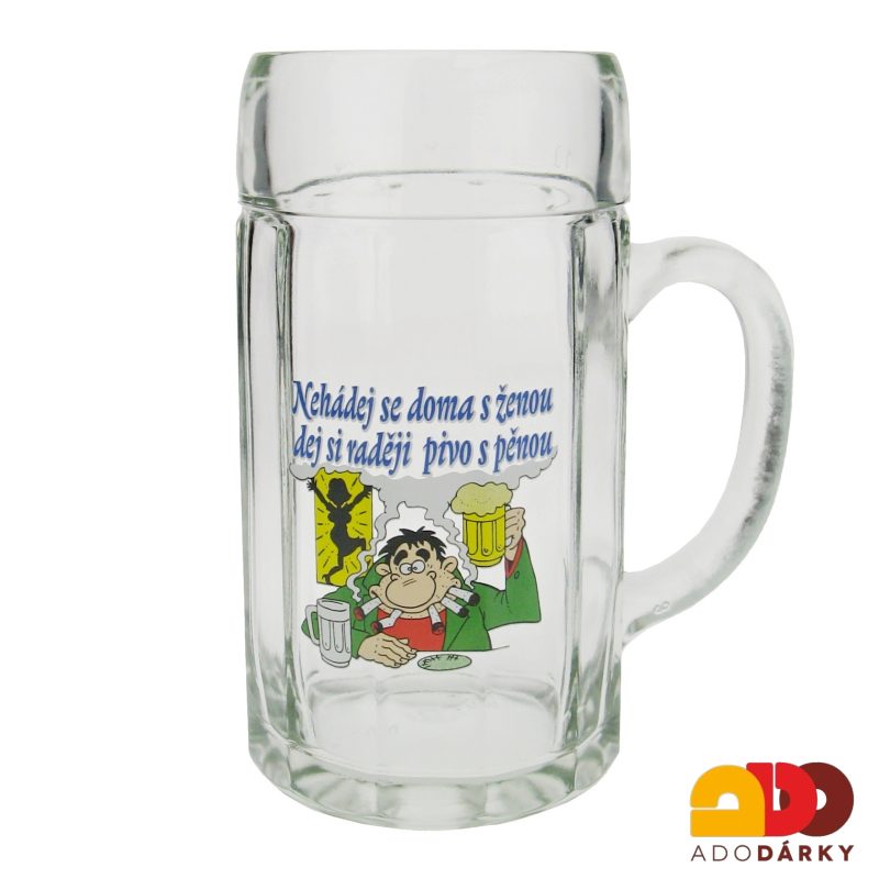 Tuplák "Nehádej se doma s ženou, dej si radši pivo s pěnou 1l