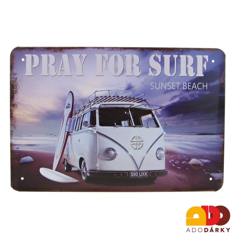 Plechová cedule "Pray for surf" 20 x 30 cm