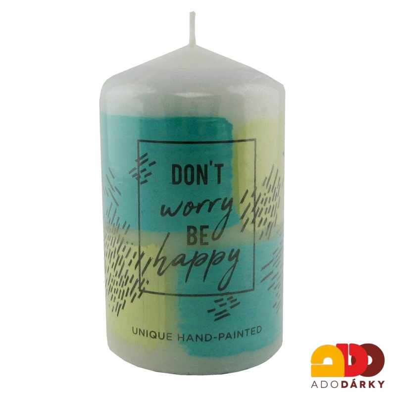 Svíčka ručně malovaná "Don´t worry, be happy" 10 cm