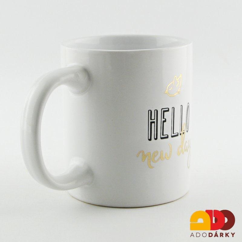 Hrnek "Hello new day" 300 ml
