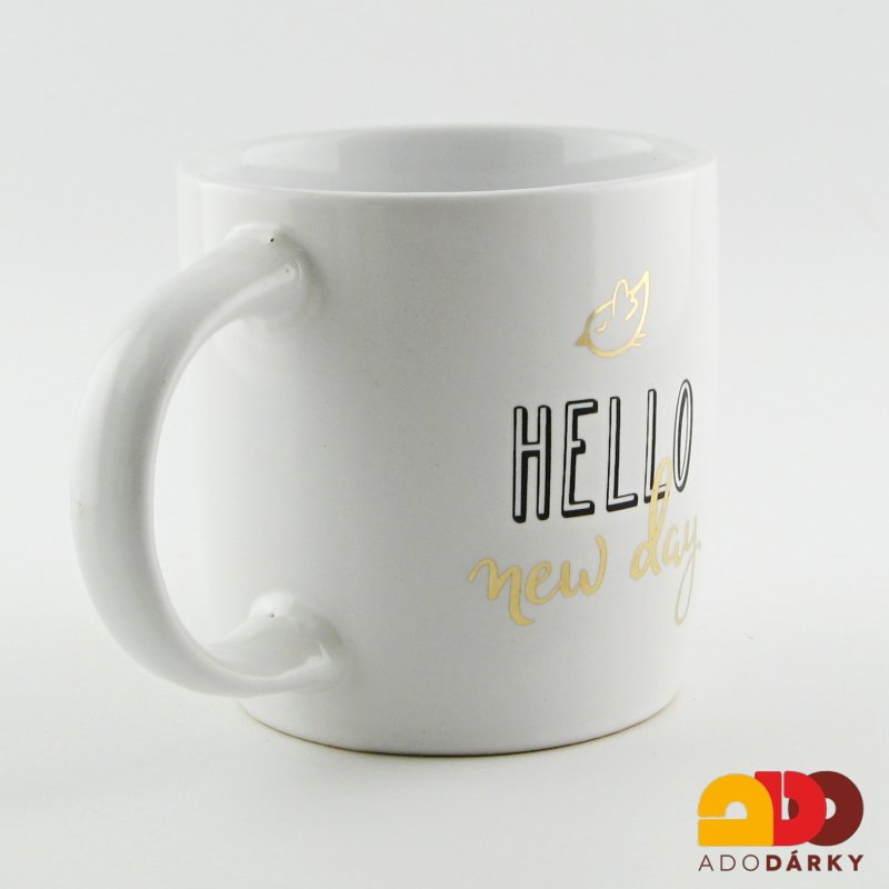 Hrnek "Hello new day" 340 ml