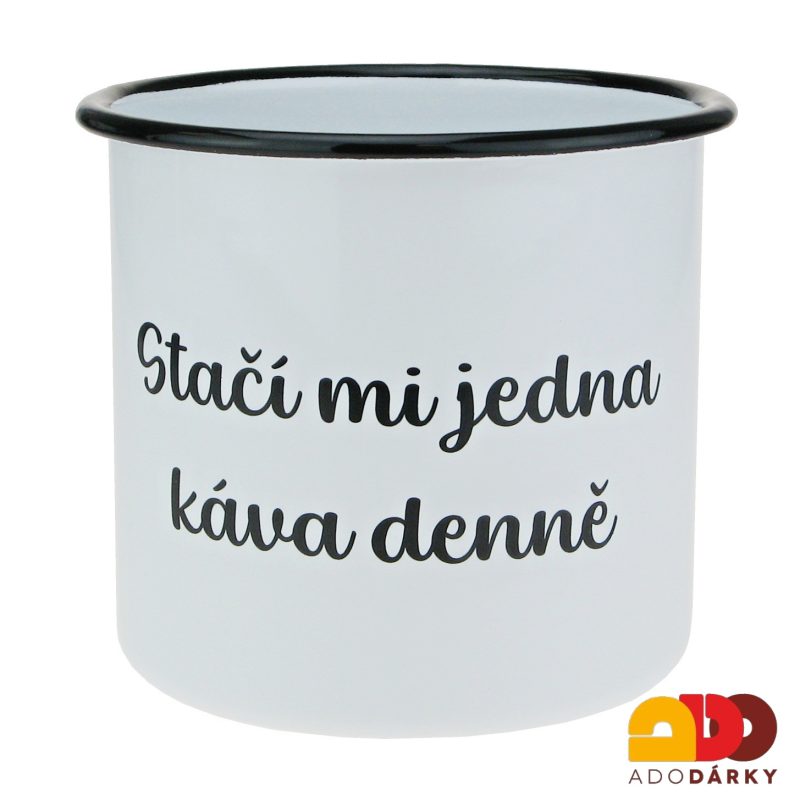 Maxi plecháček "STAČÍ MI JEDNA KÁVA DENNĚ" 1 l