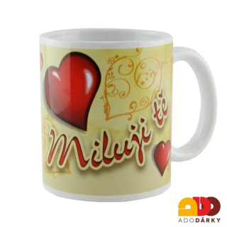 Hrnek "Miluju tě" 0,3l