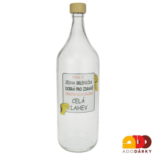 Láhev "Pokud je jedna sklenička dobrá ... 2 l