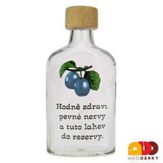 Láhev "Hodně zdraví, pevné nervy a tuto láhev do rezervy" 0,2 l