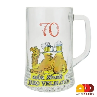 Půllitr "70 Mám žízeň jako velbloud"