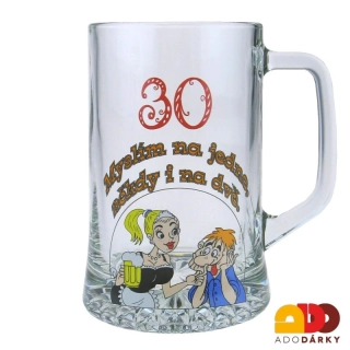 Půllitr "30 Myslím na jedno, někdy i na dvě"
