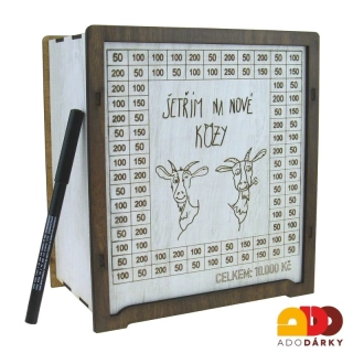Dřevěná odškrtávací pokladnička "Šetřím na nové kozy" 20 cm