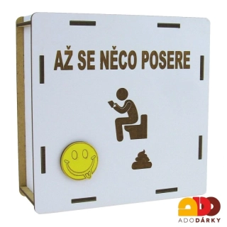 Dřevěná odškrtávací pokladnička "Až se něco posere" 15 cm