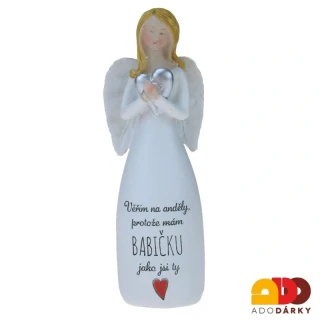 Anděl "Věřím na anděly, protože mám BABIČKU, jako jsi ty" 12,5 cm